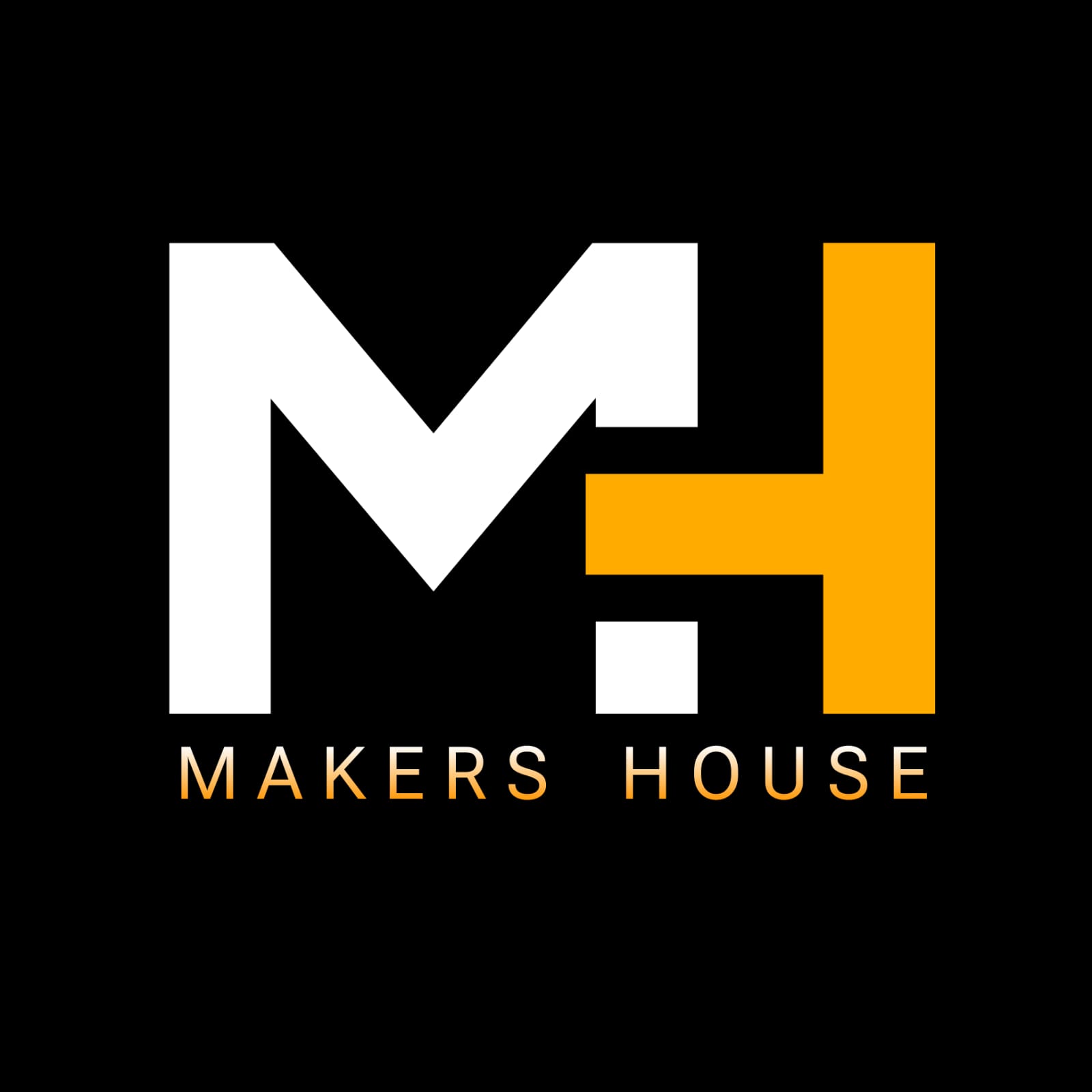 MAKERS HOUSE